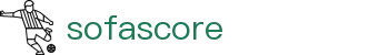 Sofascore官方主页 - 足球比分、赛程预测与球员表现分析